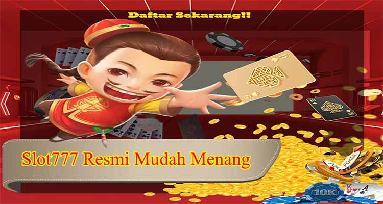 slot777 resmi mudah menang